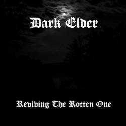 Dark Elder : Reviving the Rotten One